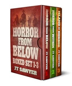 Horror From Below Brant & Archer series by JT Sawyer